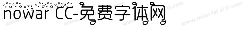 nowar CC字体转换